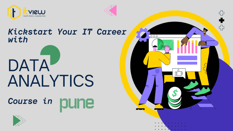 Kickstart Your IT Career with a Data Analyst Course in Pune
