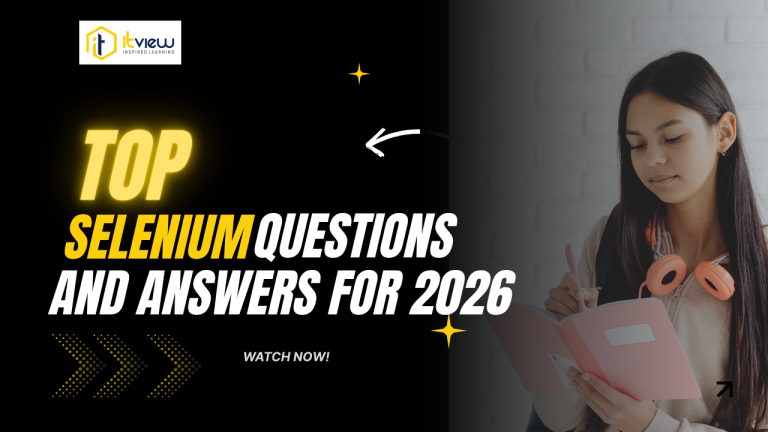 Top Selenium Interview Questions and Answers for 2026 – Crack Your Automation Testing Interview!