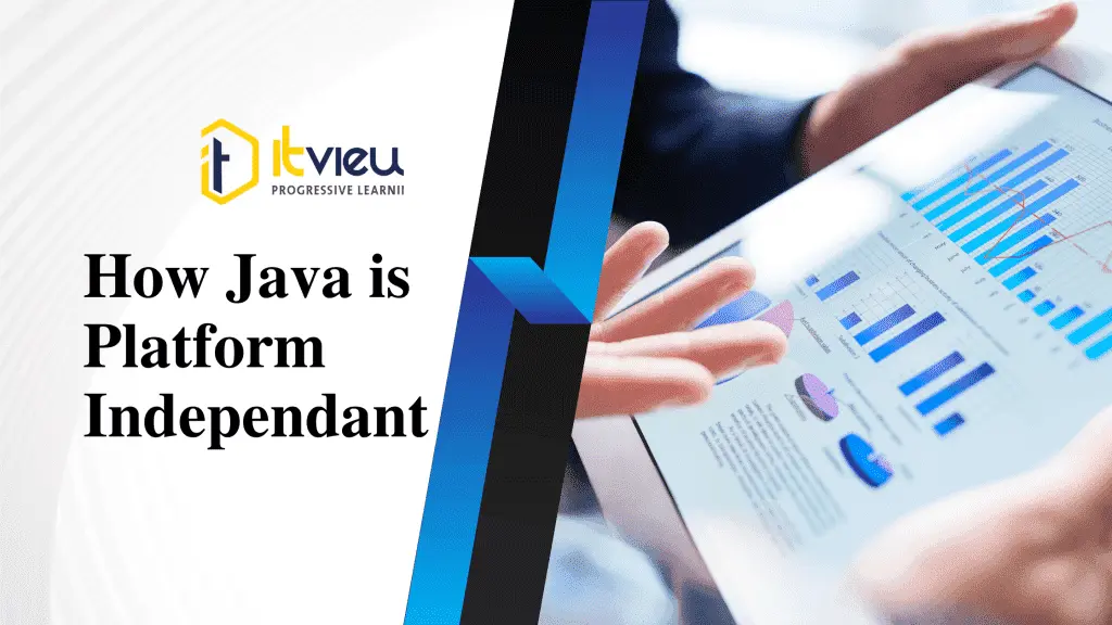 How Java is Platform Independant