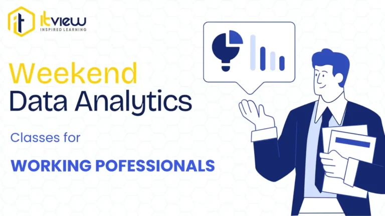 Weekend Data Analytics Classes in Pune | ITView